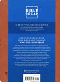 The Bible Recap: A One-Year Guide Deluxe Edition (Imitation Leather) by Tara-Leigh Cobble