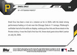 2026 Topps NOW #74 Oneil Cruz Pirates 1st 4-Hit 3-SB Game Since 2005 KM3