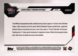 2026 Topps NOW John Cena Shohei Ohtani WWE WBC U Can’t See Me Card OS3