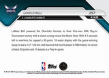 2026 Topps NOW LaMelo Ball #257 Hornets 30 PTS 10 AST OT Game Winner OS6