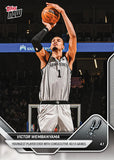 2026 Topps NOW Victor Wembanyama Spurs 40/15 Games Card #238 UX1