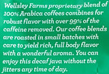Wellsley Farms Decaffeinated Ground Coffee Medium-Roast Arabica, 40 Ounces